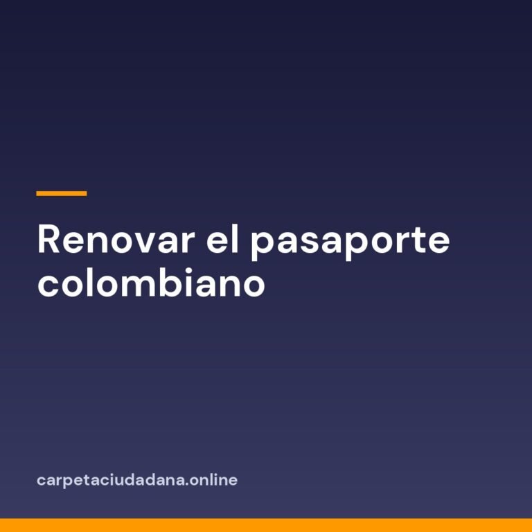 Renovar el pasaporte colombiano